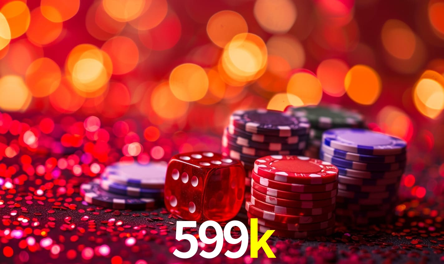 Recursos de Bônus 599k